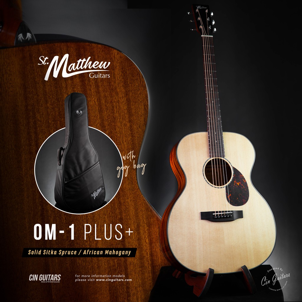 (ส่งฟรี) St.Matthew OM-1 Plus+ กีตาร์โปร่ง/โปร่งไฟฟ้า Top Solid (Sitka Spruce / Mahogany) พร้อมกระเป๋า