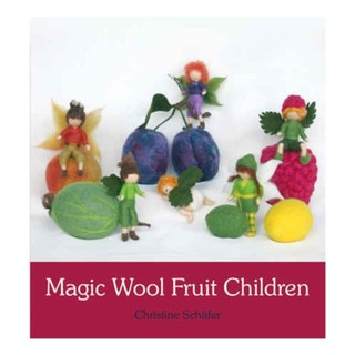 Magic Wool Fruit Children--C Schäfer