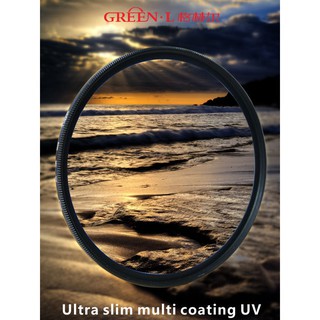 Green.L Filter Slim MC UV Protector ขอบบาง ป้องกันหน้าเลนส์ ขนาด 37 40.5 43 46 49 52 55 58 62 67 72 77 82