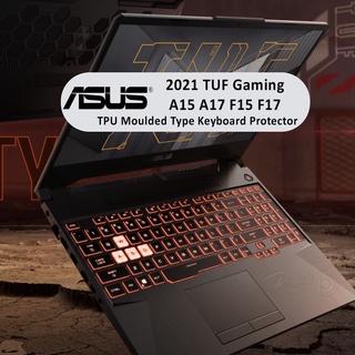 แผ่น TPU ป้องกันคีย์บอร์ดแล็ปท็อป สําหรับ Asus TUF Gaming A15 A17 F15 F17 FX506 FA506 FX507 FA507 15 นิ้ว