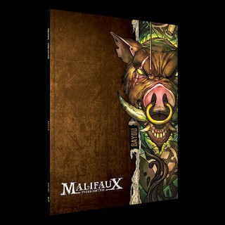 Malifaux Bayou Faction Book