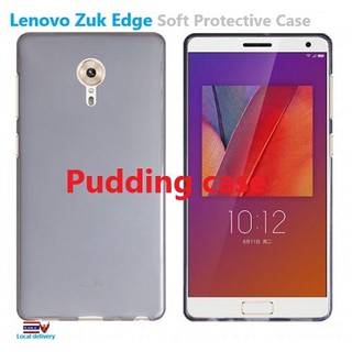 Lenovo Zuk Edge pudding caseเลอโนโวกรณีพุดดิ้งขอบ Zuk