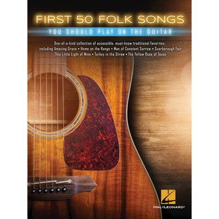 FIRST 50 FOLK SONGS YOU SHOULD PLAY ON GUITAR  #HL 00235868