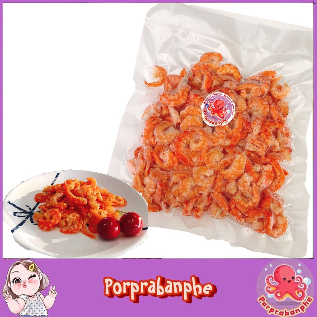 กุ้งแห้ง กุ้งแห้งไซส์ใหญ่ เกรดA แกะเปลือกพร้อมทาน ขนาด250 ก. และ 500 ก. เนื้อหวาน ไม่เค็มมาก