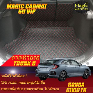 Honda Civic Fk Hatchback 2017-รุ่นปัจจุบัน Trunk B (เฉพาะถาดท้ายรถแบบ B) ถาดท้ายรถ Honda Civic FK พรม6D VIP Magic Carmat