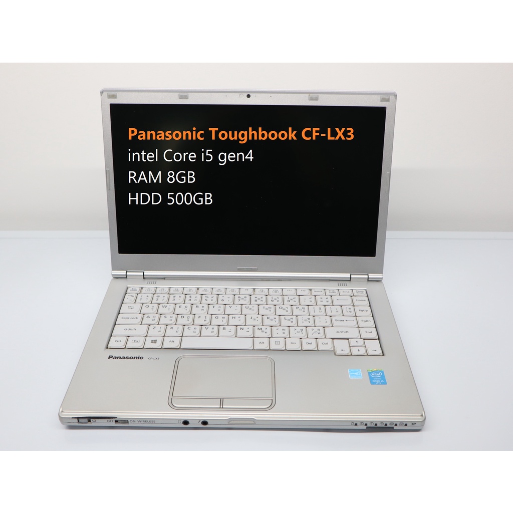 Panasonic Toughbook CF-LX3 intel Core i5-4300U gen4 -RAM 8GB -HDD 500GB มือสอง