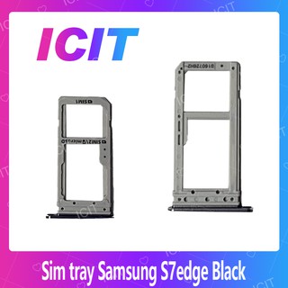 Samsung S7 Edge /S7e/G935 อะไหล่ถาดซิม ถาดใส่ซิม Sim Tray (ได้1ชิ้นค่ะ) สินค้าพร้อมส่ง ICIT 2020