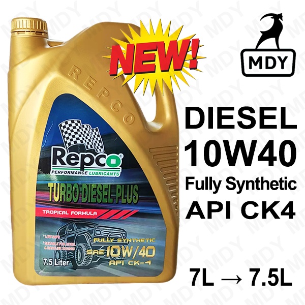 REPCO TURBO DIESEL PLUS 10w40 API สังเคราะห์แท้ CK4 7.5L