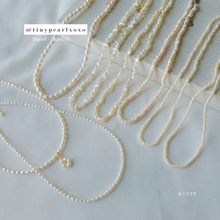 Classic Style สร้อยไข่มุกแท้ รวมแบบสร้อยมุก 14 นิ้ว Freshwater Pearls Necklace สร้อยออกงาน Tinypearlxoxo N1399