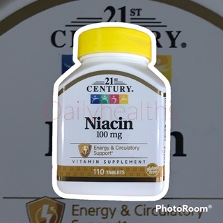 วิตามิน B3 บี 3 - 100 มก ไนอะซิน 21st Century Niacin 100 mg 110 Tablets ดูแลไขมัน ลดจุดด่างดำ ผิวฝ้ากระ หมองคล้ำ