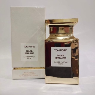 💃Aromatic2You 💃น้ำหอม TOM FORD BEAUTY SOLEIL BRÛLANT ผู้หญิง EDP 100ml. แบรนด์แท้ "จัดส่งฟรี"ไม่ซีล