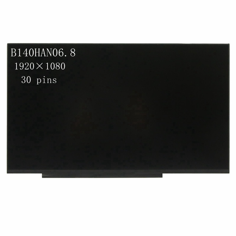 14.0 นิ้ว FHD 1920X1080 Slim 30pin B140HAN06.8 จอแสดงผล LCD แผงหน้าจอ