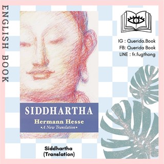 [Querida] หนังสือภาษาอังกฤษ Siddhartha (Translation) by Hermann Hesse