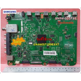 อะไหล่ของแท้/เมนบอร์ดทีวีซัมซุง/BN94-05578E/SAMSUNG/ASSY PCB MAIN/รุ่น UA46ES7100RXXT