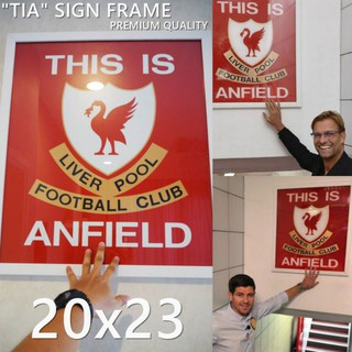 ป้าย This is Anfield แบบจำลองในอุโมงค์สนามขนาด 21*24 นิ้ว ที่สาวก The Kop ห้ามพลาด!