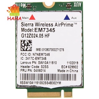 การ์ดเครือข่าย EM7345 4G LTE WWAN สําหรับ Thinkpad X250 X1C W550 T450 X240 T440 รองรับ LTE HSPA+ EMEA