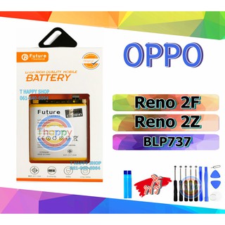 แบตเตอรี่ OPPO Reno2F Reno2Z แบต Reno 2F แบต Reno 2Z แบต BLP737 Battery Reno2F Battery Reno2z Battery BLP737 OPPO 2F 2Z