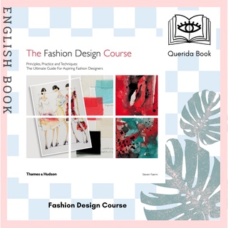 [Querida] Fashion Design Course : Principles, Practice and Techniques by Steven Faerm