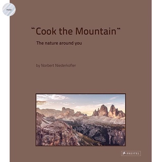 Cook the Mountain: The Nature Around You