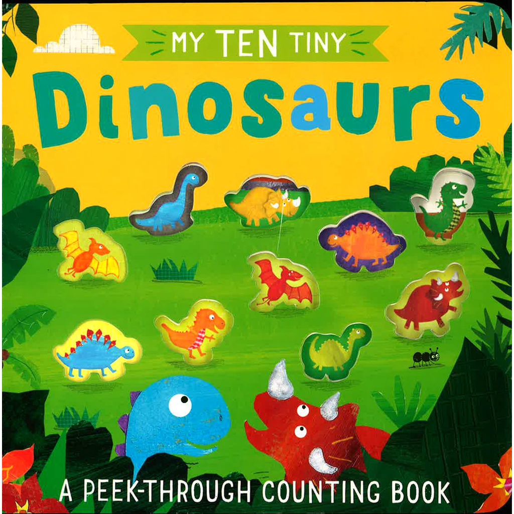 BBW หนังสือเด็ก My Ten Tiny Dinosaurs ISBN: 9781848579644