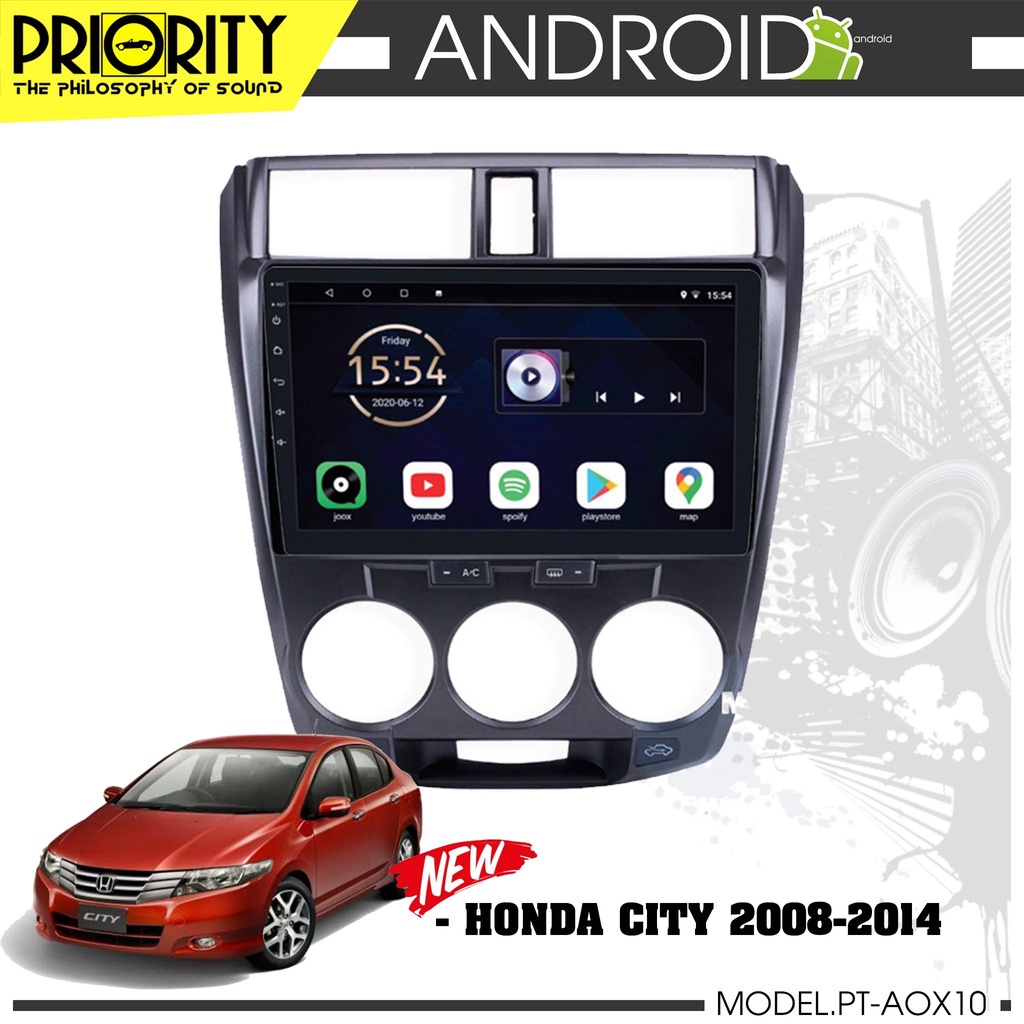 PRIORITY AOX10 จอแอนดรอยติดรถยนต์ 10นิ้ว HONDA CITY 2008-2014  CPU 4CORE  2+32 จอFULL-HD ระบบไมค์แยกชิ้น