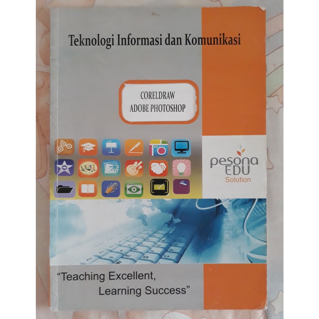 Corel Draw Adobe Photoshop เทคโนโลยีข้อมูลและการสื่อสาร