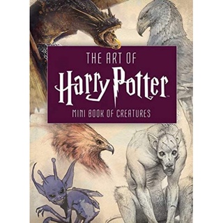[หนังสือ] The Art of Harry Potter: Mini Book of Creatures แฮร์รี่ พอตเตอร์ ภาษาอังกฤษ english fantastic beasts book