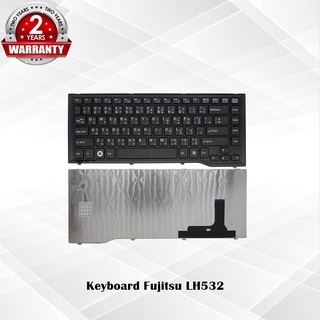 Keyboard Fujitsu LH532 / คีย์บอร์ด ฟูจิตสึ LH532 / TH-EN *ประกัน 2 ปี*