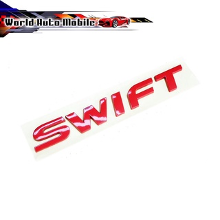 โลโก้  SWIFT แดง Red LOGO  SWIFT ติด Suzuki SWIFT แดง 1ชิ้น 4ประตู มีบริการเก็บเงินปลายทาง