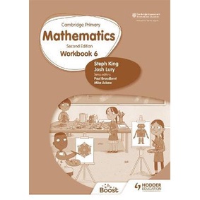 Cambridge PRIMARY MATHEMATICS WORKBOOK 6 วินาที EDITION - 9781398301245 - Hodder EDUCATION -