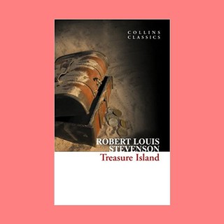 หนังสือนิยายภาษาอังกฤษ Treasure Island ชื่อผู้เขียน Robert Louis Stevenson