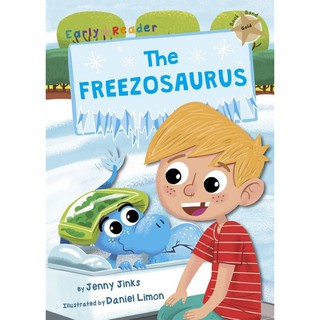 DKTODAY หนังสือ Early Reader Gold 9 : The Freezosaurus