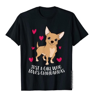 [S-5XL]ใหม่ เสื้อยืด ผ้าฝ้าย พิมพ์ลาย Just A Who Loves Chihuahuas น่ารัก สําหรับนักเรียน