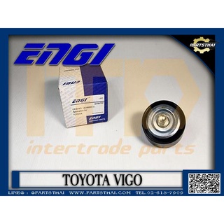 ลูกรอกตั้งสายพานแอร์ยี่ห้อ ENGI (EG50732) ใช้สำหรับรุ่นรถ TOYOTA VIGO/COMMUTER ปี 2010 ขนาด 70*30.5