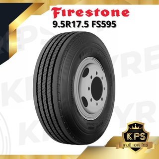 9.5R17.5 ยี่ห้อ Firestone รุ่น FS595 ยางรถบรรทุก เรเดียล