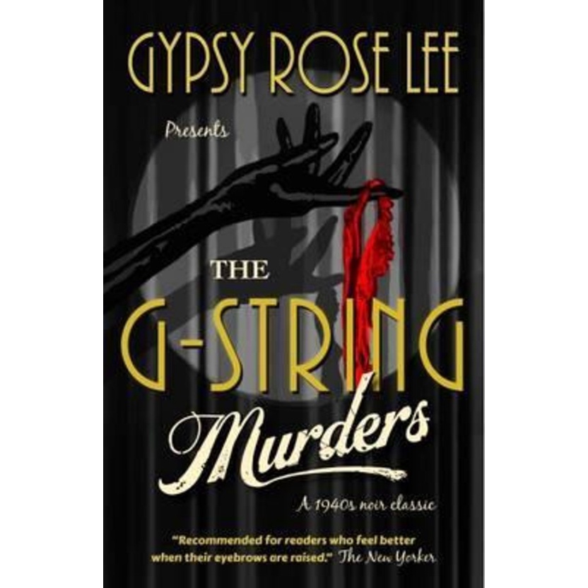 ฆาตกรรมจีสตริง โดย Gypsy Rose Lee (ฉบับสหราชอาณาจักรปกอ่อน)