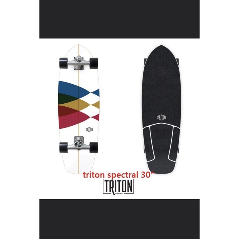 Triton Surfskate รุ่น Spectral size 30 นิ้ว triton by carver