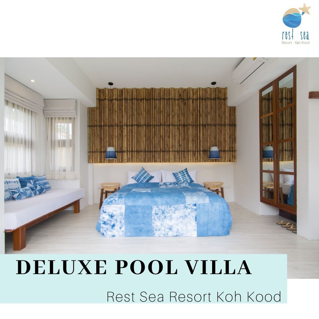 Rest Sea Resort ห้องพัก Duluxe Pool Villa รวมอาหารเช้า