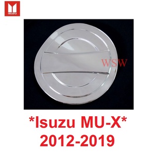 ครอบฝาถังน้ำมัน สีชุบโครเมื่ยม Isuzu MU-X mux 2012 - 2019 อีซูซุ มิวเอ็กซ์ ฝาถังน้ำมัน ถังน้ำมัน ครอบฝาถัง ที่ปิดถัง