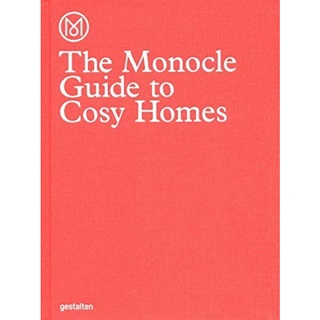 [หนังสือ] The Monocle Guide to Cosy Homes english of home better gentle living japan italy nordics good business book