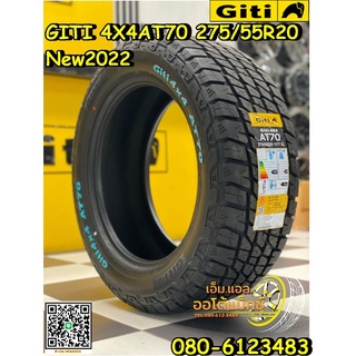 275/55R20🐘GITI 🐘4x4AT70 ยางใหม่ปี2022 จัดส่งฟรี