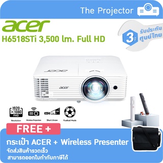 Projector Acer H6518STi ( Short-throw ) 3,500 lm. Full HD แถมฟรี กระเป๋า + Wireless presenter **รับประกันศูนย์ไทย 3ปี***