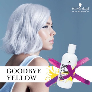 schwarzkopf Goodbye yellow ชวาร์สคอฟ แชมพู antiyellow