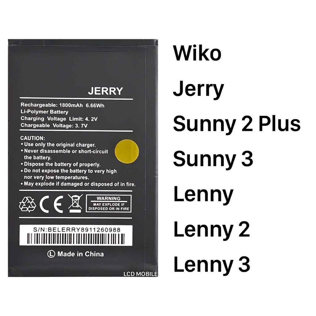 แบตเตอรี่ | Wiko Jerry, Sunny 2 Plus, Sunny 3, Lenny, Lenny 2, Lenny 3 | | Phone Battery | LCD MOBILE