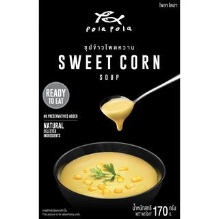 Pola Pola Sweet Corn Soup Ready-to-Eat โพลา โพล่า ซุปข้าวโพดหวาน พร้อมรับประทาน170g.