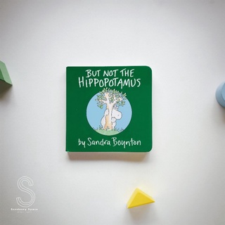 [พร้อมส่ง] นิทานบอร์ดบุคภาษาอังกฤษBut not the hippopotamus by Sandra Boynton