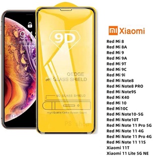 ฟิล์มกระจกนิรภัย 9d แบบเต็มจอ สําหรับ Xiaomi Redmi 8 8A Redmi 9 9A 9T 9C 9i Redmi 10 10C Redmi Note8 8Pro Redmi Note9S Note10 10T