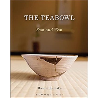 The Teabowl : East &amp; West [Hardcover]หนังสือภาษาอังกฤษมือ1(New) ส่งจากไทย