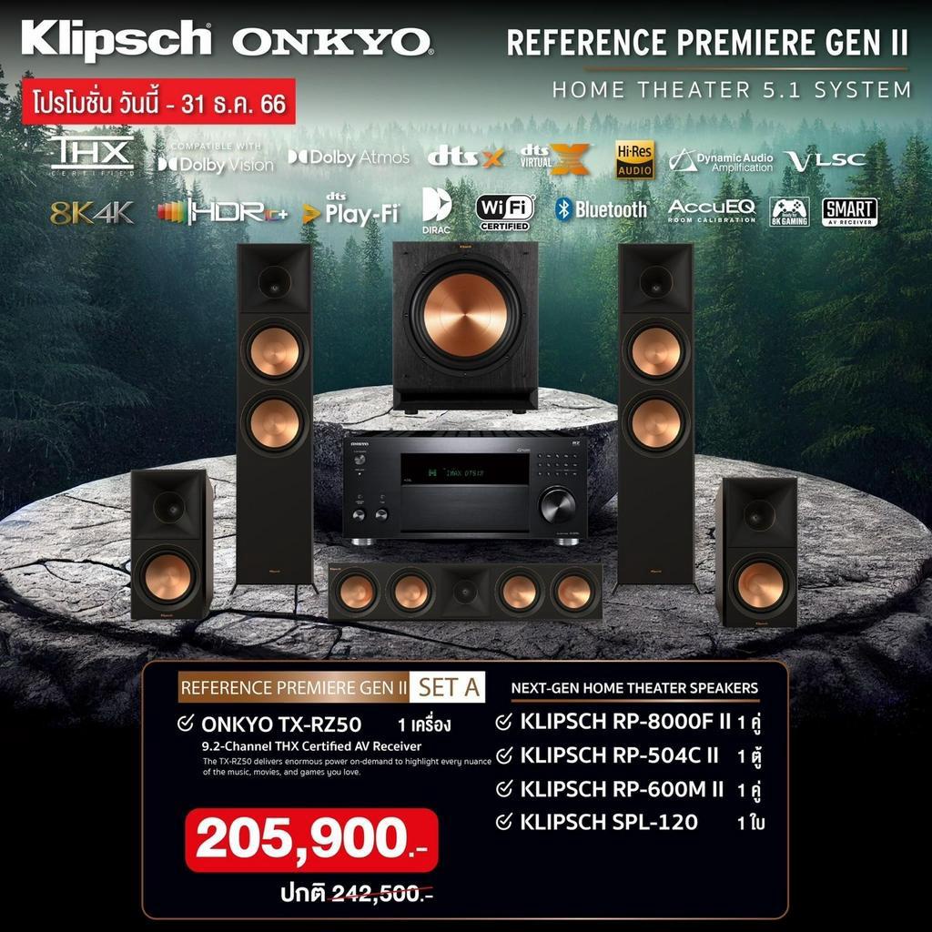SET  ONKYO TX-RZ50  + KLIPSCH RP-8000F II + RP-504 II  + RP-600M  + SPL-120