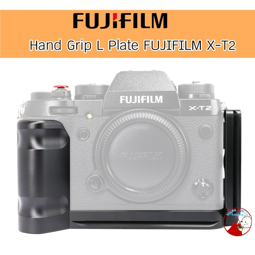 Grip สำหรับ FujiFilm X-T1 และX-T2 เลือกให้ตรงรุ่น